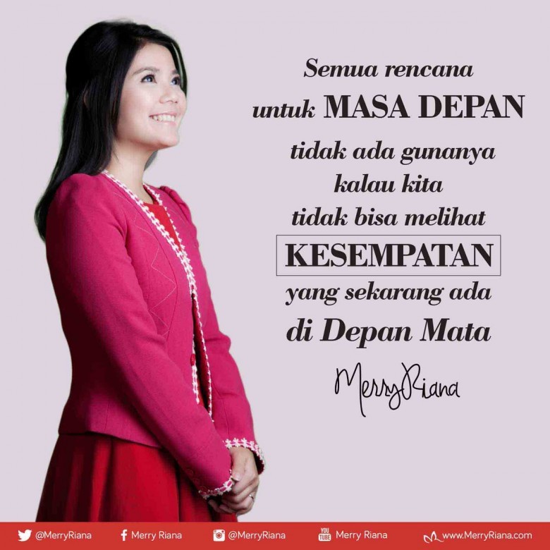 Senin Pagi Awali Dengan Kata Motivasi Merry Riana Ini Ya Paragram Id